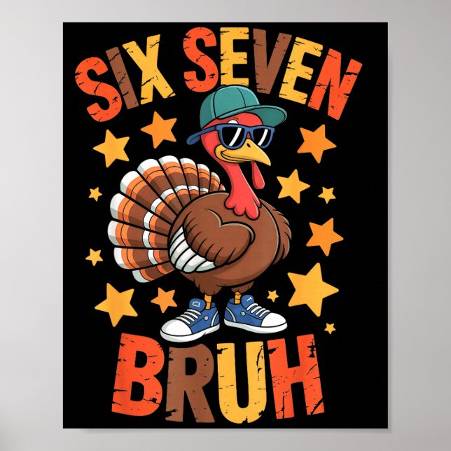 Funny Thanksgiving Turkey 67 Bruh Fall Farm Men Wo Poster (Vorne)