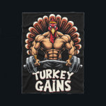 Funny Thanksgiving Turkey Gains Motivation Gym Wor Fleecedecke<br><div class="desc">Funny Thanksgiving Turkey Gains Motivation Gym Workout 2</div>