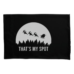 Funny That's My Spot Xmas Session Santa on Sleigh Kissenbezug