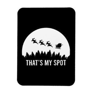 Funny That's My Spot Xmas Session Santa on Sleigh Magnet