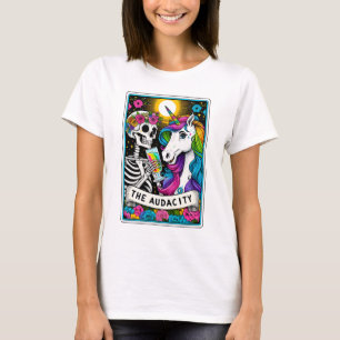 Funny The Audacity Unicoron and Skeleton Tarot T-Shirt