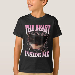 Funny the Beast Inside Me Albern Cat Meme Spaß Cha T-Shirt