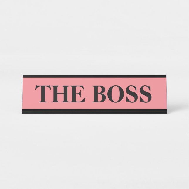 Funny "The Boss" Schreibtischschild - rosa Schild (Vorderseite )
