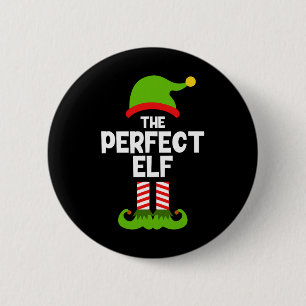 Funny The Perfect Elf Weihnachtsfamilie Party Paja Button