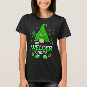 Funny the Welder Gnome Weldering St Patricks Day m T-Shirt