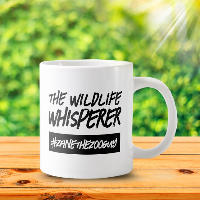 Funny the Wildlife Whisperer Hashtag Name Jumbo-Tasse (Funny The Wildlife Whisperer #Jobtitle Jumbo Coffee Mug Cover Photo.)