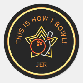 Funny This Is How I Bowl Retro Bowling Runder Aufkleber