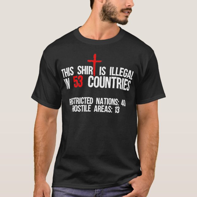 Funny This  Is Illegal In 53 Countries Gift Men Wo T-Shirt (Vorderseite)