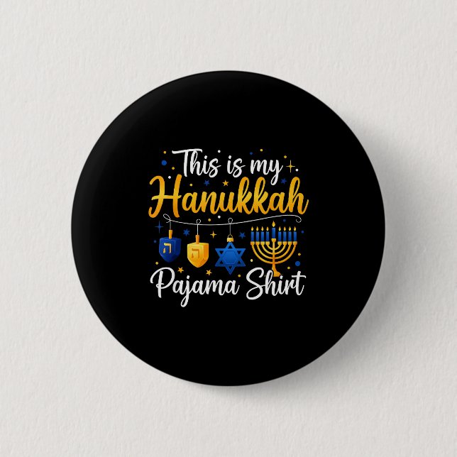 Funny This Is My Hanukkah Pajamakah Pajama Chanuka Button (Vorderseite)