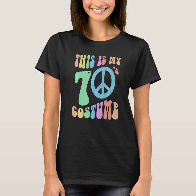 Funny THIS IS MY SEVENTIES COSTUME Groovy 70's Spo T-Shirt (Vorderseite)