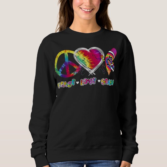 Funny Tie Dye Student Teacher Peace Love 1st Sweatshirt (Vorderseite)