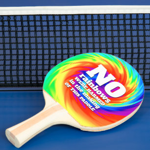 Funny TieDye No Rainbows wurden gequält ... Tischtennis Schläger
