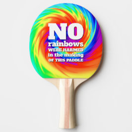 Funny TieDye No Rainbows wurden gequält ... Tischtennis Schläger