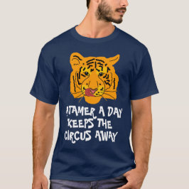 Funny Tiger A Tamer Ein Tag individualisiert T-Shirt