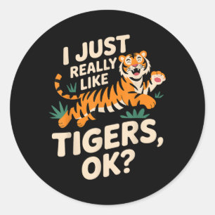 Funny Tiger Art für Männer Frauen Mädchen Tier Runder Aufkleber