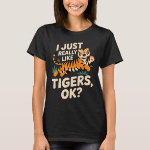 Funny Tiger Art für Männer Frauen Mädchen Tier T-Shirt