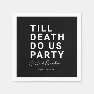 Funny Till Death Do us Party Hochzeit oder Verlobu Serviette