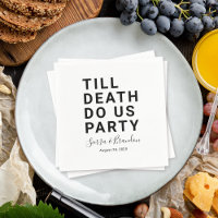 Funny Till Death Do us Party Hochzeit oder Verlobu
