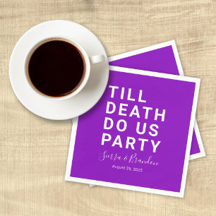 Funny Till Death Do us Party Hochzeit oder Verlobu Serviette