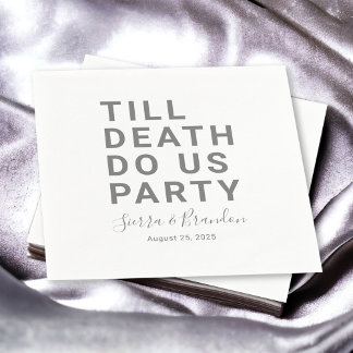Funny Till Death Do us Party Hochzeit oder Verlobu Serviette