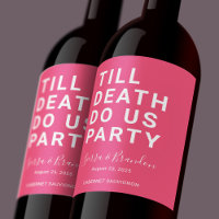 Funny Till Death Do us Party Hochzeit oder Verlobu