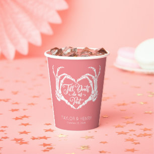 Funny Till Death Do us Party Hochzeitspapier Cups Pappbecher