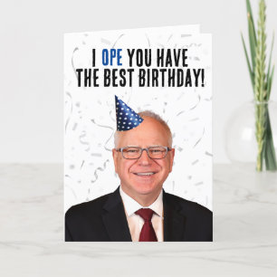 Funny Tim Walz Geburtstag - ich hoffe, Sie haben d Karte
