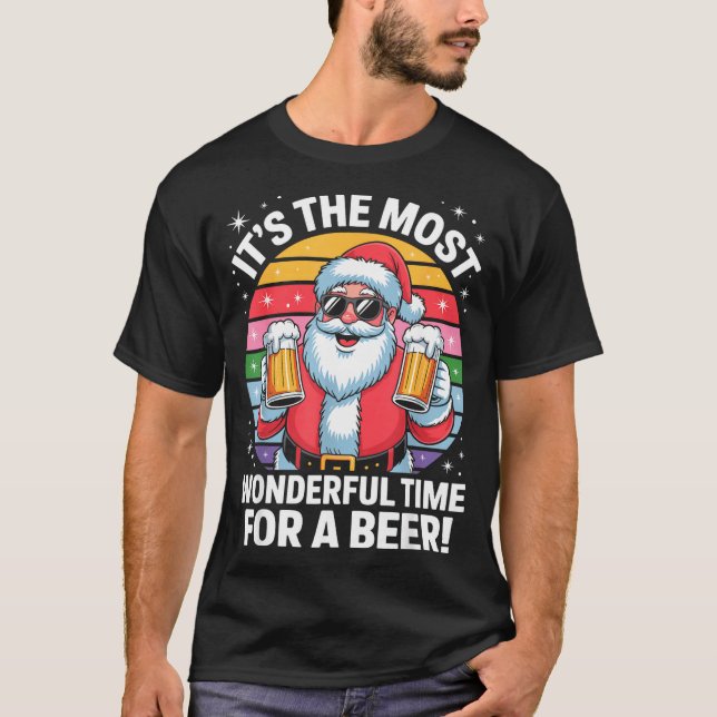Funny Time For A Beer Santa Christmas  T-Shirt (Vorderseite)