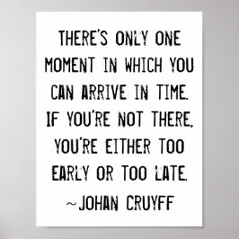 Funny Time Zitat Johan Cruyff Poster
