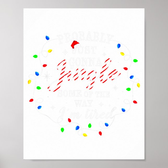 Funny Tired Jingle Lights Christmas  Poster (Vorne)