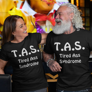 Funny Tired Syndrom Typografie T-Shirt