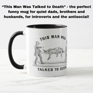 Funny "To Death" Vintag Introvert Meme Tasse