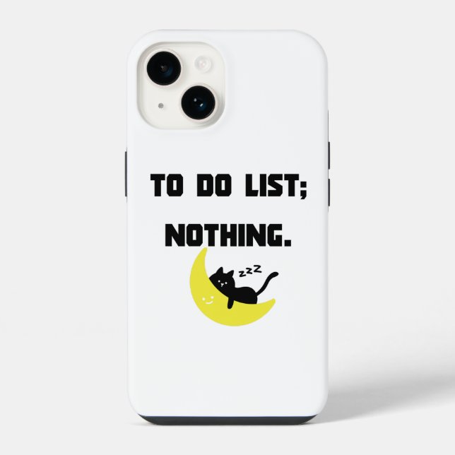 Funny 'TO DO LIST: NOTHING.' Quote iPhone  Case  Hülle (Rückseite)