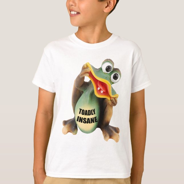 Funny Toadally Insane T - Shirt Geschenke (Vorderseite)