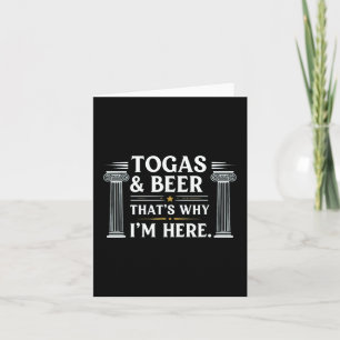 Funny Toga und Bier das, warum ich'm hier Toga Karte
