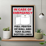 Funny Toilet Paper Badezimmer Poster<br><div class="desc">Funny Toilette Papier Badezimmer Poster !</div>