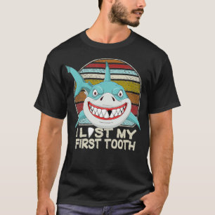 Funny Tooth Fairy Gifts Vintage Shark I Lost My Fi T-Shirt