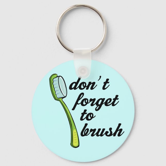 Funny Toothbrush Dentist Keychain Schlüsselanhänger (Vorderseite)