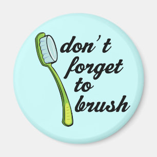 Funny Toothbrush Dentist Magnet