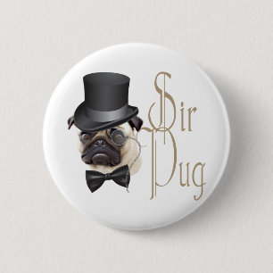 Funny Top Hat Monocle Sir Mops Dog Button