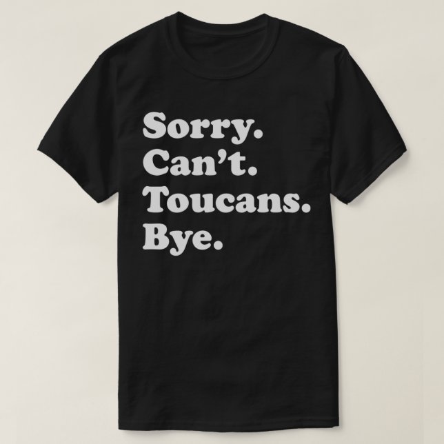 Funny Toucan Bird Geschenk für Männer Frauen Junge T-Shirt (Design vorne)