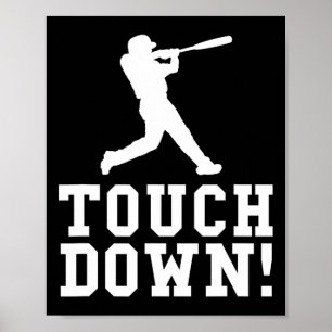 Funny Touchdown Baseball Football Sports Geschenk Poster