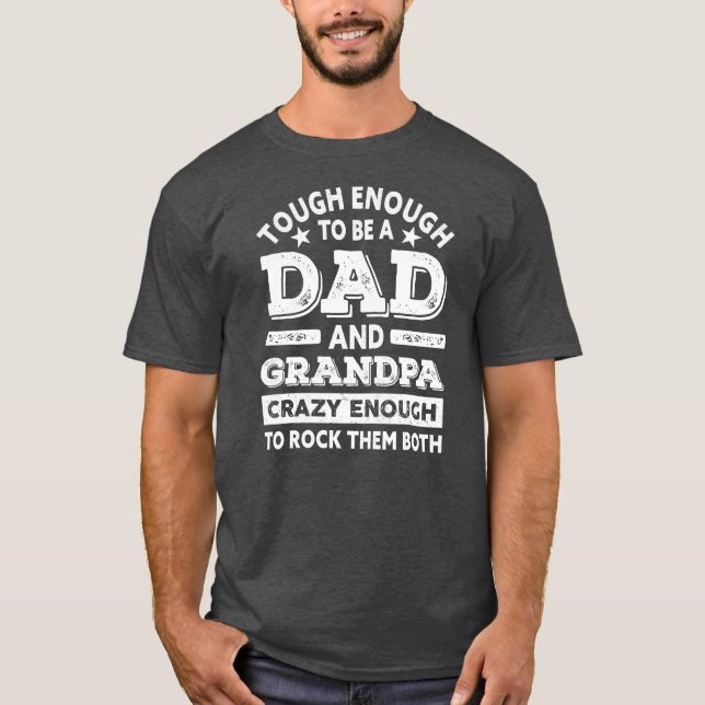 Funny Tough genug, um ein Vater Großvater Vaterin  T-Shirt (Vorderseite)
