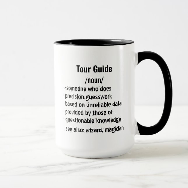 Funny Tour Guide Definition Geschenke für Männer F Tasse (Rechts)