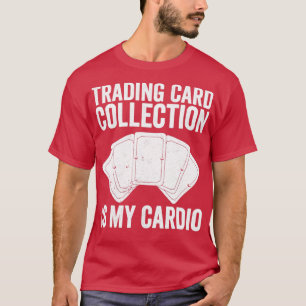 Funny Trading Card Game TCG Card Collection ist me T-Shirt
