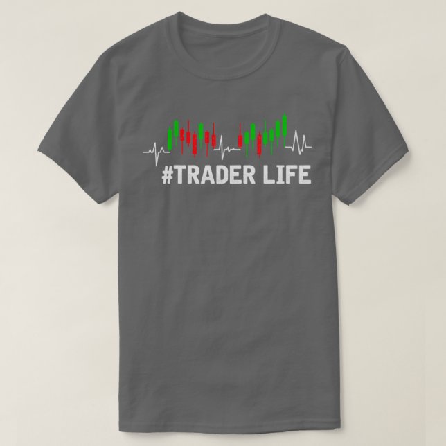 Funny Trading Day Trader Stock Market Investor T-Shirt (Design vorne)