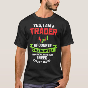 Funny Trading Sprichwort für Krypto und Börse T-Shirt