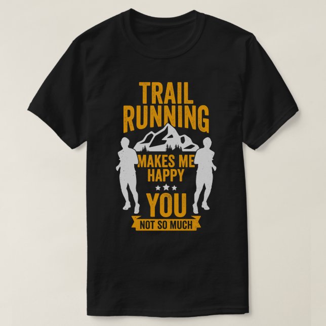 Funny Trail Runner Geschenk T-Shirt (Design vorne)
