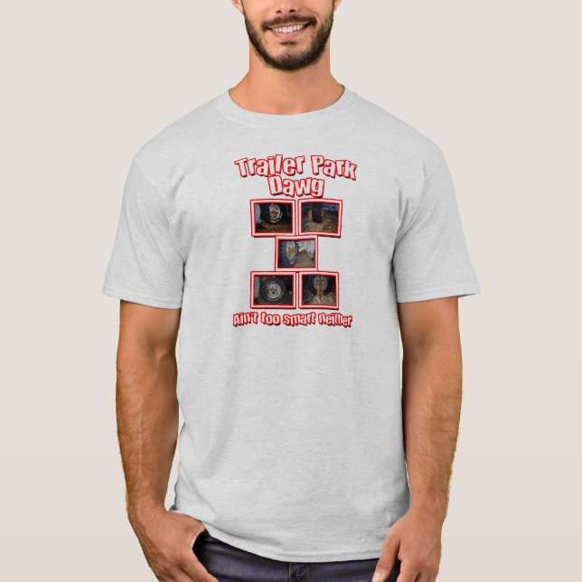 Funny Trailer Park Dawg Red T-Shirt (Vorderseite)