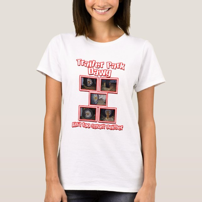 Funny Trailer Park Dawg Red T-Shirt (Vorderseite)
